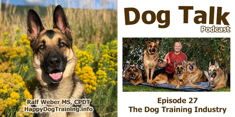 Podcast - The Dog Training Industry