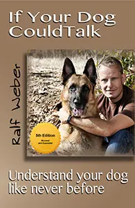 Ralf's Book: If Your Dog Could Talk